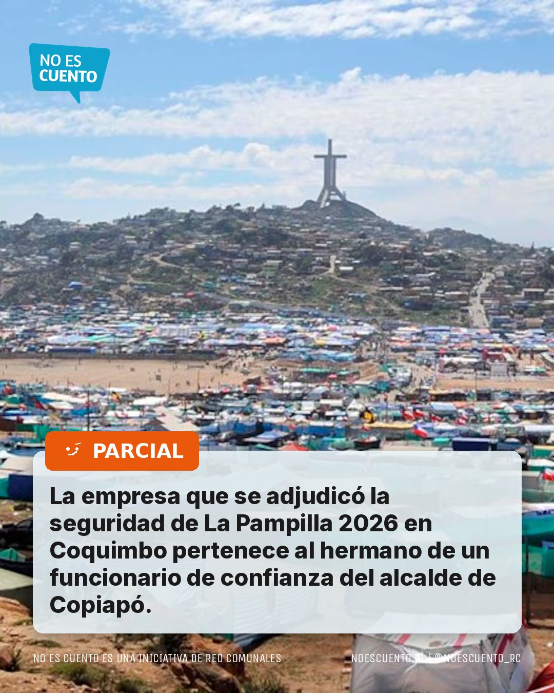 Tarjeta de verificación: La empresa que se adjudicó la seguridad de La Pampilla 2026 en Coquimbo pertenece al hermano de un funcionario de confianza del alcalde de Copiapó.